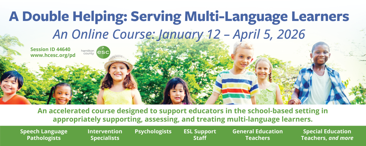 A Double Helping: Serving Multi-Language Learners - An Online Course - 1/12/2026